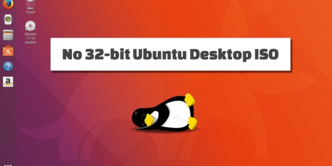 Ubuntu 32 bit Ubuntu 32 bit